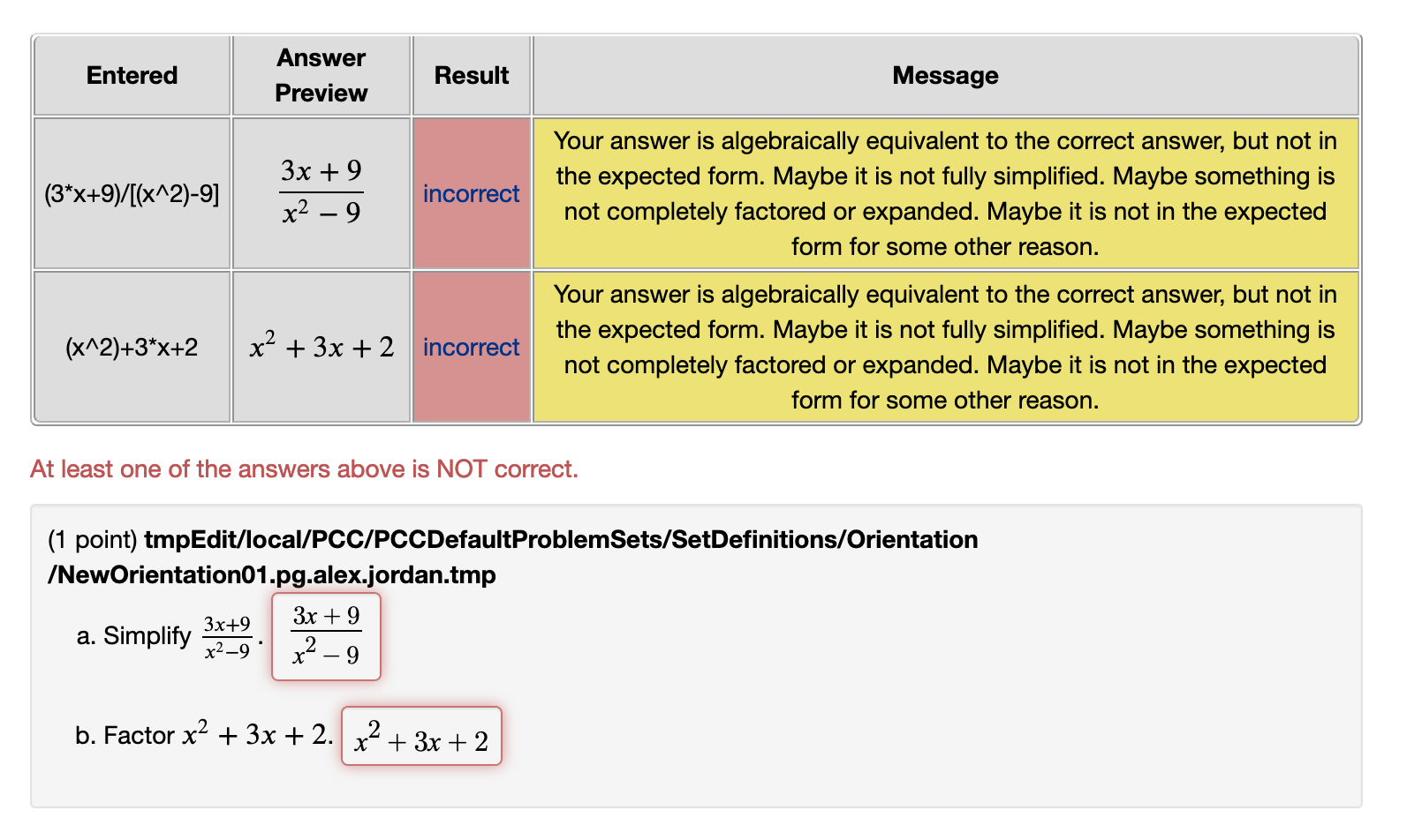 demonstrating incorrect is not accepted