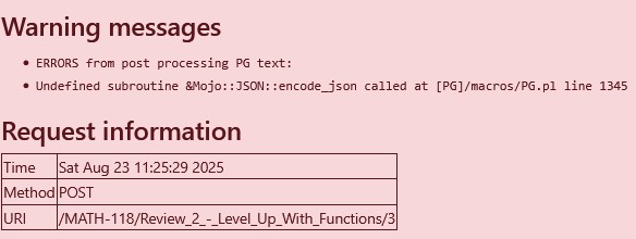 Error message from problem display: Undefined subroutine &Mojo::JSON::encode_json called at [PG]/macros/PG.pl line 1345